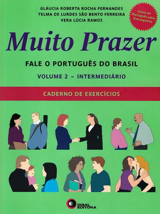 Muito Prazer: Fale O Portugues do Brasil - Caderno de Exercícios 2 (Em Português do Brasil)