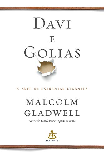 Davi e Golias - Malcolm Gladwell