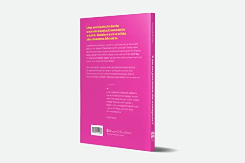 E se eu parasse de comprar?: O ano em que fiquei fora da moda - Joanna Moura - Português