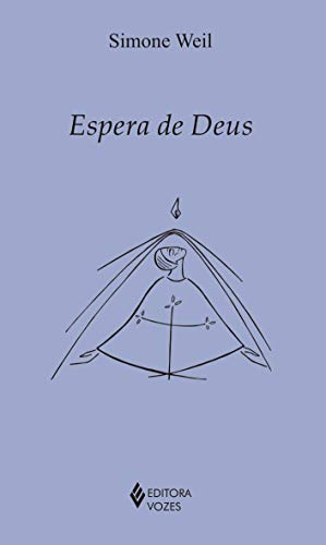 ESPERA DE DEUS - Simone Weil - Paperback
