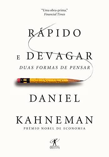 Rápido e devagar - Daniel Kahneman - Português