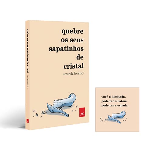 Quebre os seus sapatinhos de cristal + Imã personalizado - Amanda Lovelace - Português Capa Comum
