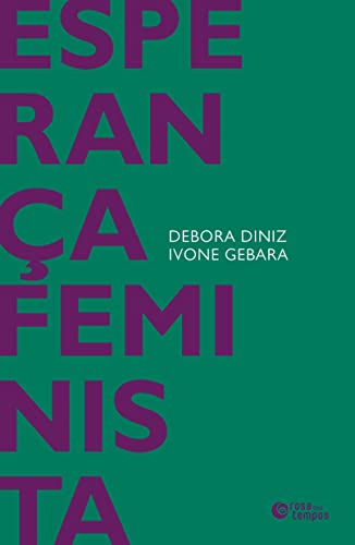 Esperança feminista - Debora Diniz - Português