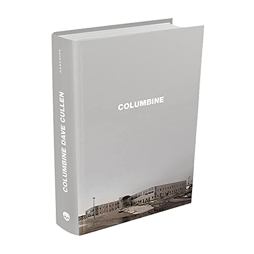 Columbine - Dave Cullen