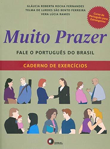 Muito Prazer: Fale O Portugues do Brasil - Caderno (Em Portugues do Brasil)