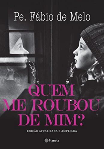 Quem Me Roubou de Mim? (Em Portugues do Brasil) - Paperback