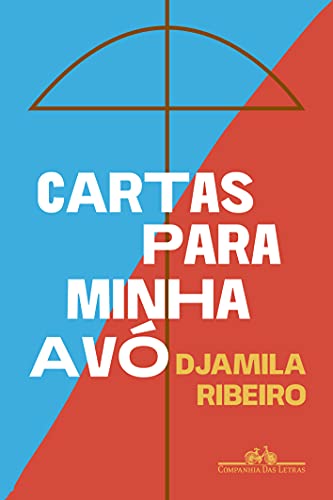 Cartas para minha avó - Djamila Ribeiro - Português