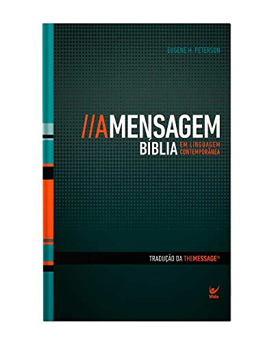 Bíblia a Mensagem - capa Dura (Em Portugues do Brasil) - Eugene H. Peterson - Hardcover