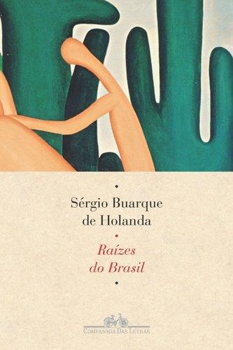 Raízes do Brasil (Português) Capa comum