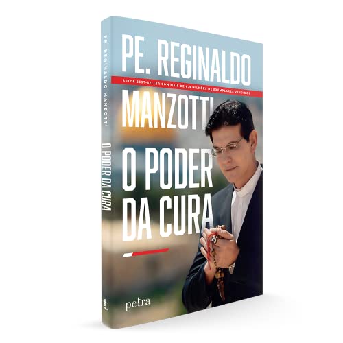 O poder da cura - Reginaldo Manzotti - Português Capa Comum