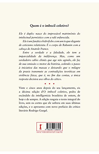 O Imbecil Coletivo: Atualidades Inculturais Brasileiras - Olavo de Carvalho - Português