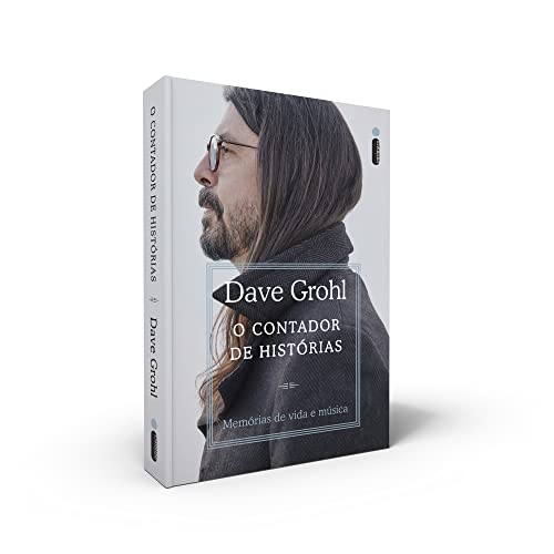 O Contador de Histórias: Memórias de Vida e Música - Dave Grohl - Português