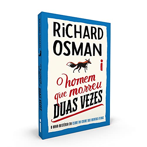 O Homem Que Morreu Duas Vezes: O Novo Mistério do Clube do Crime das Quintas - Feiras - Richard Osman - Português Capa Comum