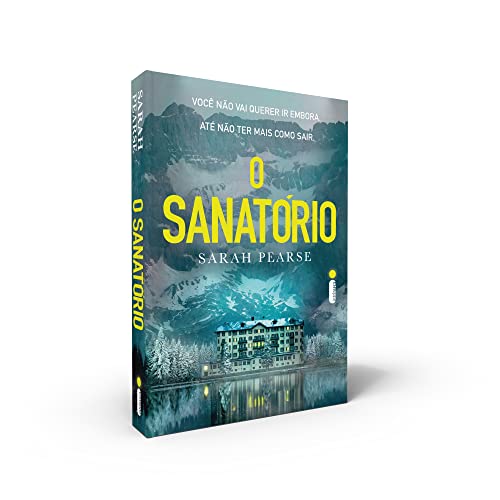 O Sanatório - Sarah Pearse - Português