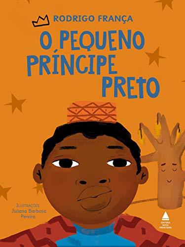 O Pequeno Principe Preto (Em Portugues do Brasil)