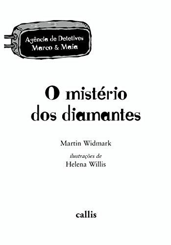 O mistério dos diamantes - Martin Widmark