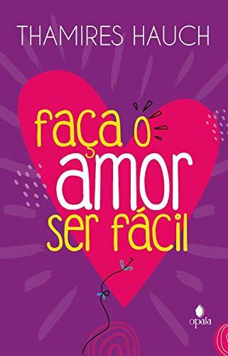 Faça o amor ser fácil (Português) Capa comum