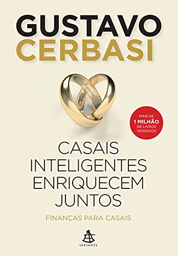 Casais inteligentes enriquecem juntos - Gustavo Cerbasi - Português