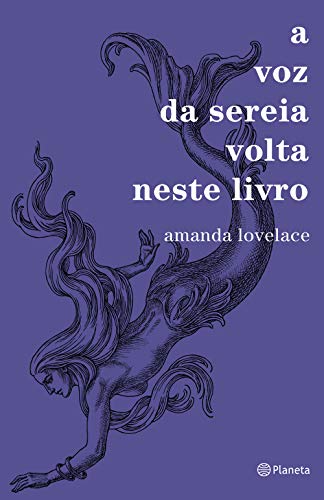 A voz da sereia volta neste livro - Amanda Lovelace - Português Capa Comum