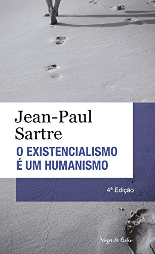 Existencialismo ƒ um Humanismo, O - Cole‹o Vozes de Bolso - Jean-Paul Sartre - Flexibound