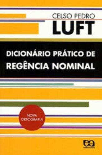 Dicionário prático de regência nominal (Português) Capa comum