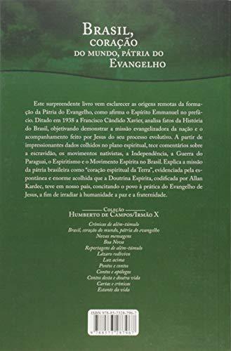 Brasil. Coração do Mundo. Pátria do Evangelho - Francisco Cândido Xavier