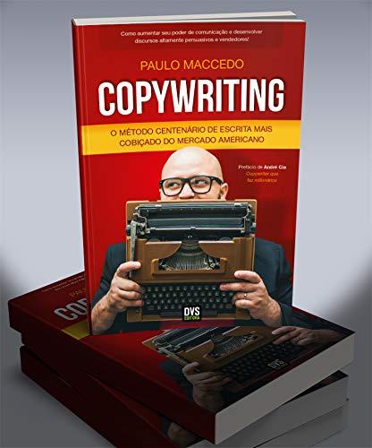 Copywriting - Volume 1: O Método Centenário de Escrita Mais Cobiçado do Mercado Americano (Português) Capa comum