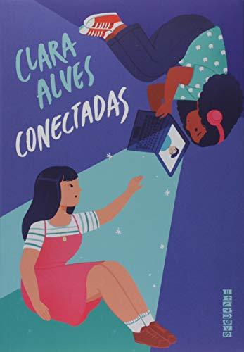 Conectadas - Clara Alves