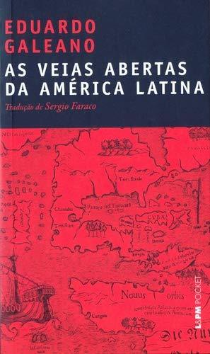 As veias abertas da América Latina: 900 (Português) Livro de bolso
