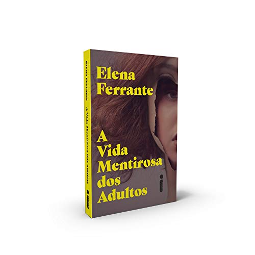 A Vida Mentirosa dos Adultos - Elena Ferrante - Português