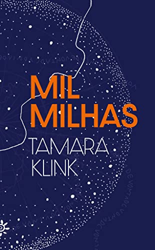 Mil milhas - Tamara Klink - Português