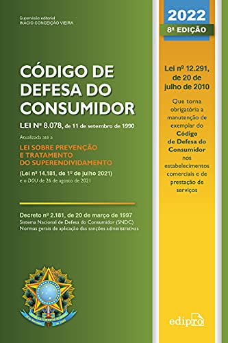 Código de Defesa do Consumidor 2022: Atualizado até 26 de agosto de 2021 - Inácio Conceição Vieira - Português