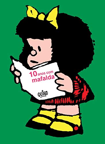 10 Anos Com Mafalda (Em Portuguese do Brasil) - Joaquín Salvador Lavado (Quino) - Paperback