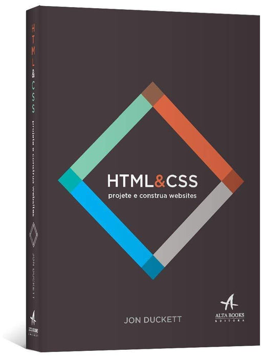 HTML e CSS: Projete e Construa Websites (Português) Capa comum