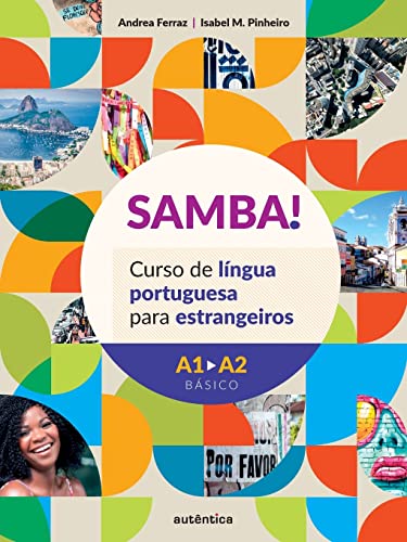 SAMBA! Curso de língua portuguesa para estrangeiros (Portuguese Edition) - Ferraz, Andrea - Paperback