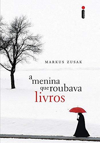 A Menina Que Roubava Livros (Em Portugues do Brasil) - Markus Zusak
