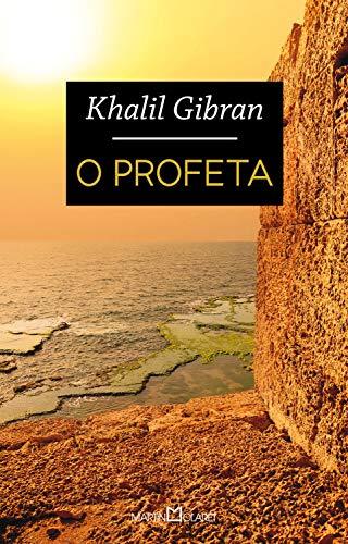 O Profeta (Em Portuguese do Brasil) - Kahlil Gibran