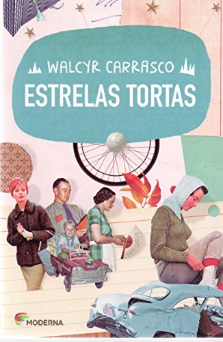 Estrelas Tortas  -  Série do Meu Jeito - Walcyr Carrasco - Português