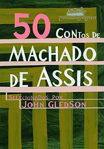 50 contos de Machado de Assis - Machado de Assis - Português