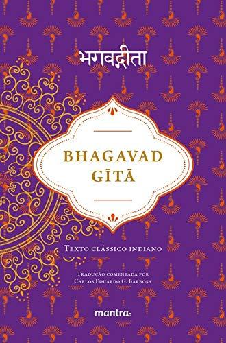 Bhagavad Gita: Texto Clássico Indiano (Português) Capa dura