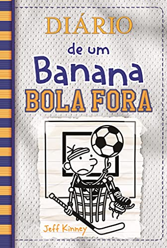 Diário de um Banana 16: Bola Fora - Jeff Kinney