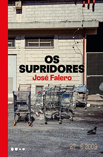 Os supridores - José Falero - Português