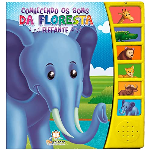 Conhecendo os sons da floresta: Elefante - Blu Editora - Português