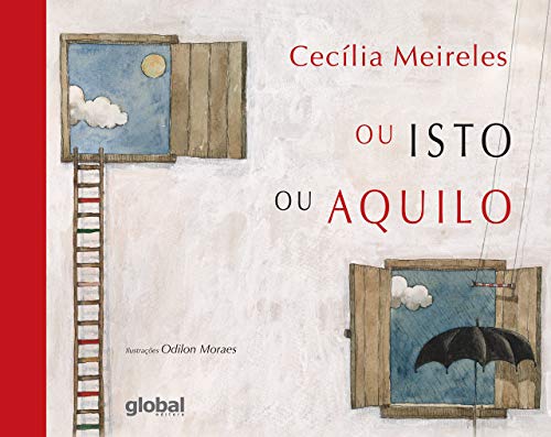 Ou Isto ou Aquilo: Brochura - Cecília Meireles - Português