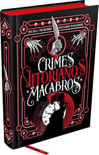 Crimes Vitorianos Macabros - Kate Clarke - Português