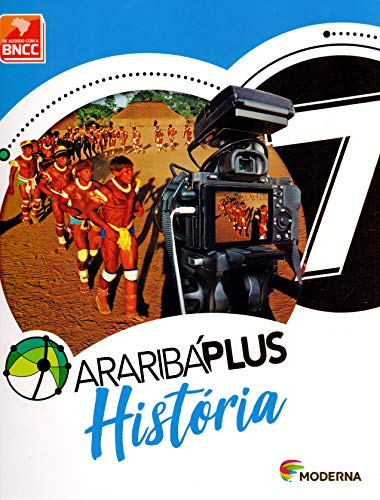 Araribá Plus. História  -  7º Ano - Vários Autores - Português