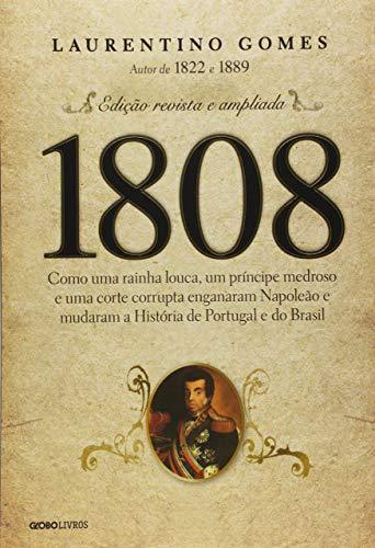 1808 (Portuguese Edition) - Laurentino Gomes