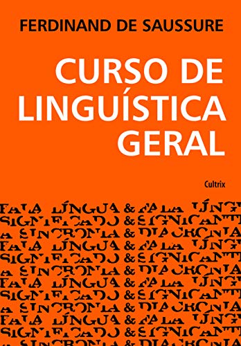 Curso de Linguística Geral - Ferdinand de Saussure - Português Capa Comum