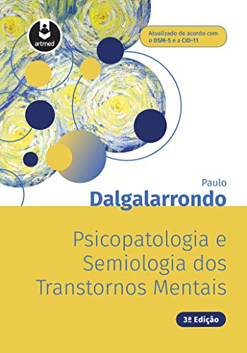 Psicopatologia e Semiologia dos Transtornos Mentais - Paulo Dalgalarrondo - Português