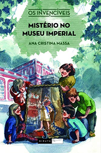Mistério no Museu Imperial - Ana Cristina Massa - Português